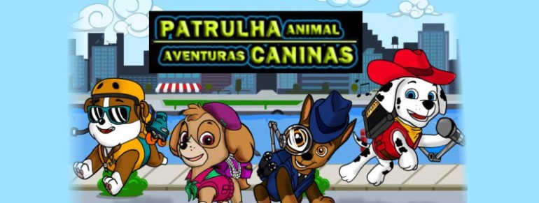 Patrulha Animal – Aventuras Caninas