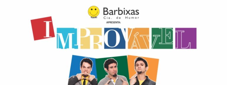 Cia dos Barbixas de Humor – Improvável