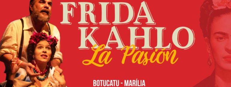 Frida Kahlo, La Pasión