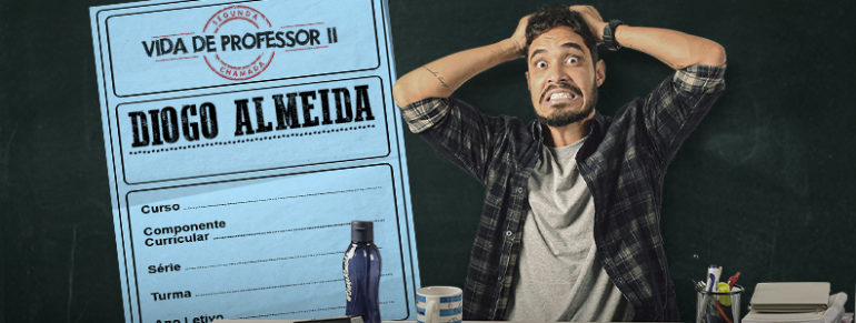 Diogo Almeida em Vida de Professor II – Segunda Chamada