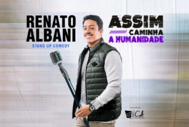 Renato Albani – Assim Caminha a Humanidade