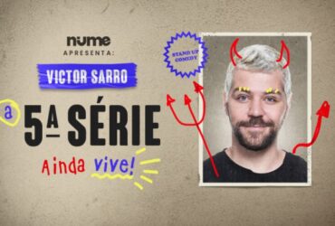 Victor Sarro – A 5ª Série Ainda Vive!