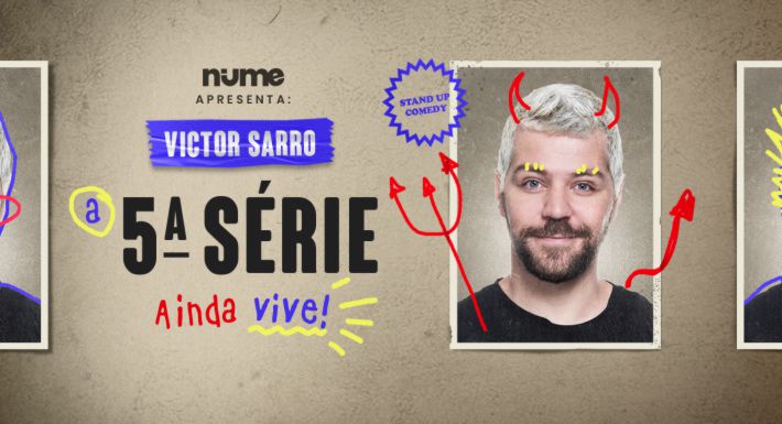 Victor Sarro – A 5ª Série Ainda Vive!