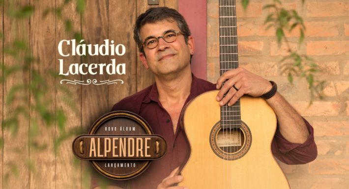 Cláudio Lacerda – Show Alpendre