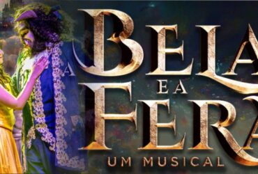 A BELA E A FERA – UM MUSICAL