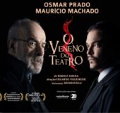 OSMAR PRADO EM: O VENENO DO TEATRO