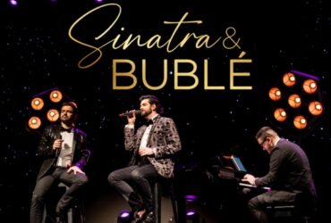 TRIBUTO SINATRA E BUBLÉ