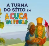 ATURMA DO SÍTIO EM “A CUCA VAI PEGAR”