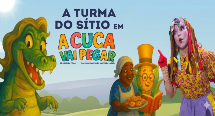 ATURMA DO SÍTIO EM “A CUCA VAI PEGAR”