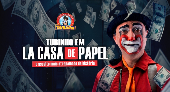 TUBINHO EM LA CASA DE PAPEL