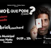 COMO É QUE PODE? – GABRIEL LOUCHARD